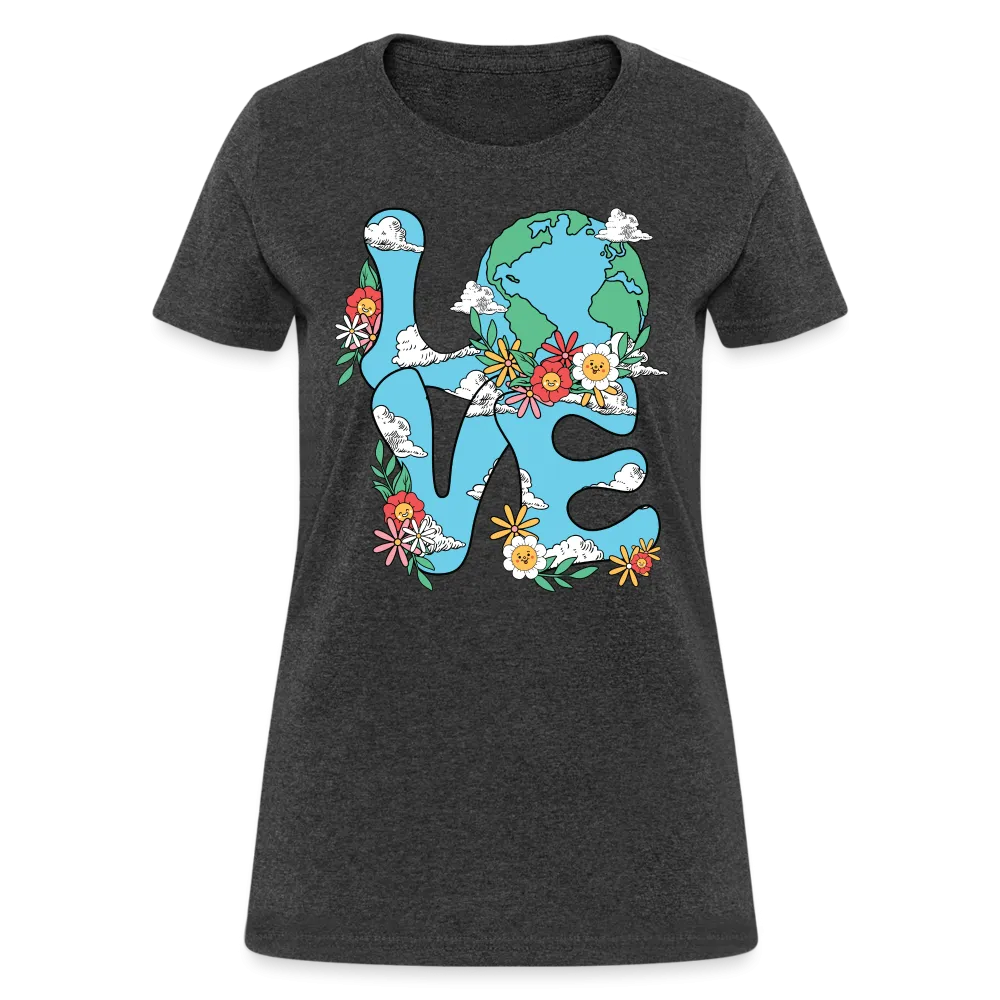 Floral LOVE Earth Day Women's T-Shirt